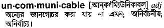 uncommunicable